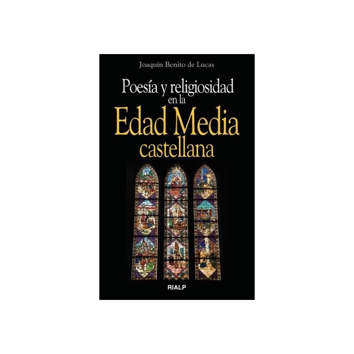 Poesía Y Religiosidad En La Edad Media Castellana (Dedicatoria y firma autógrafa de autor a poeta con obras publicadas) PRIMERA 